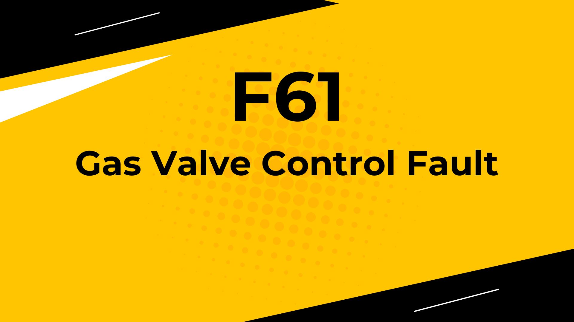 Gas Valve Control Fault