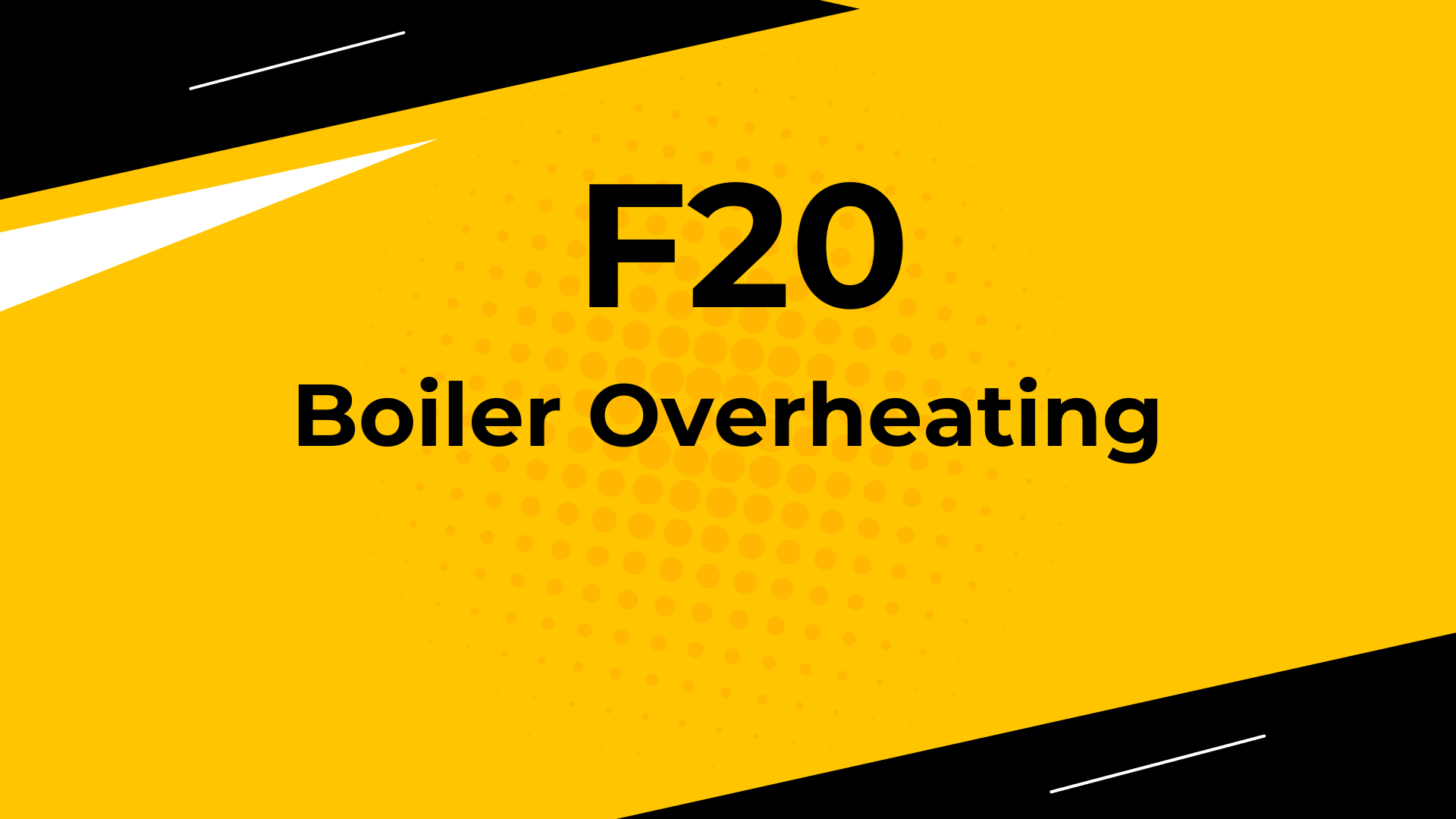 Boiler overheating-F20